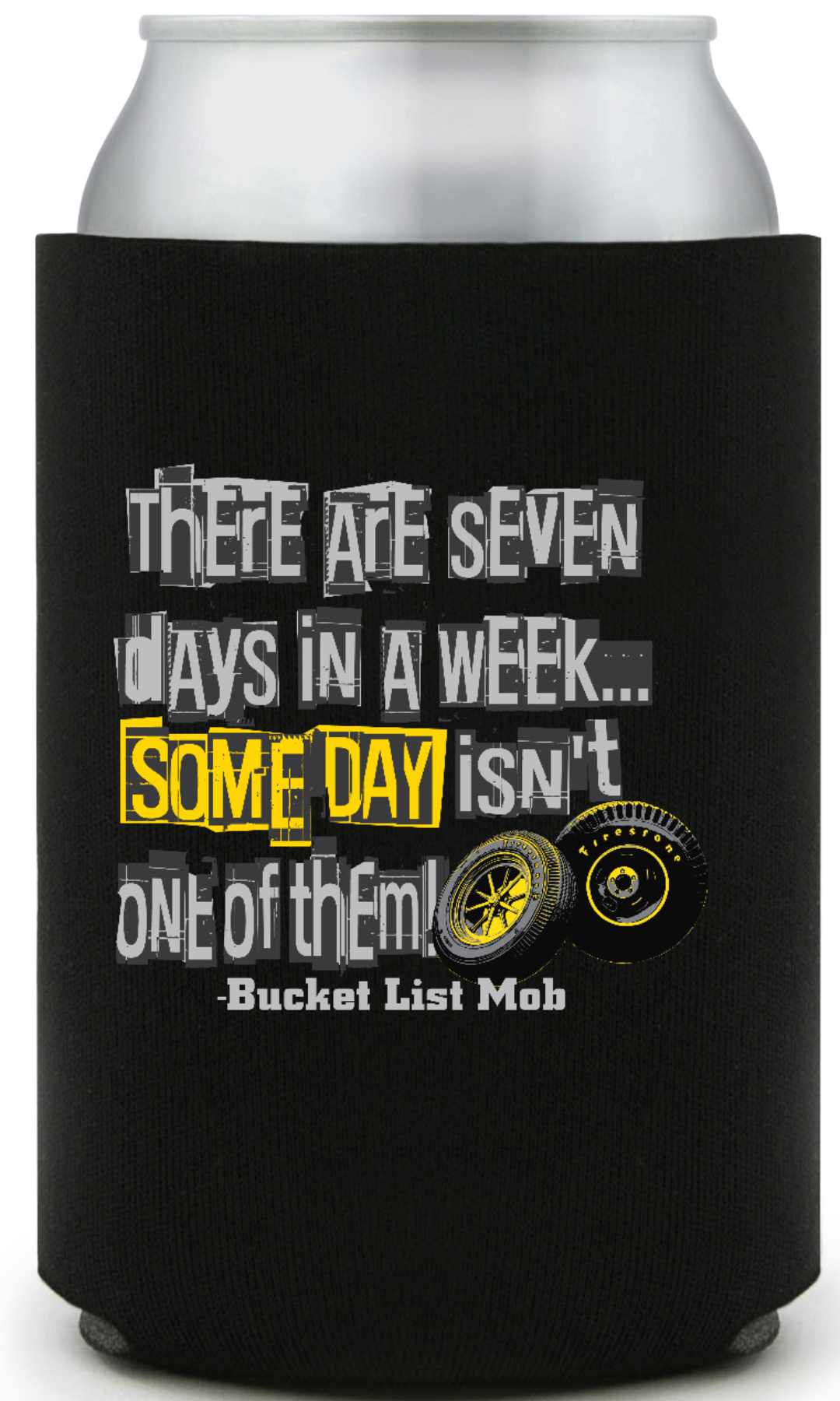 Seven Days Koozie